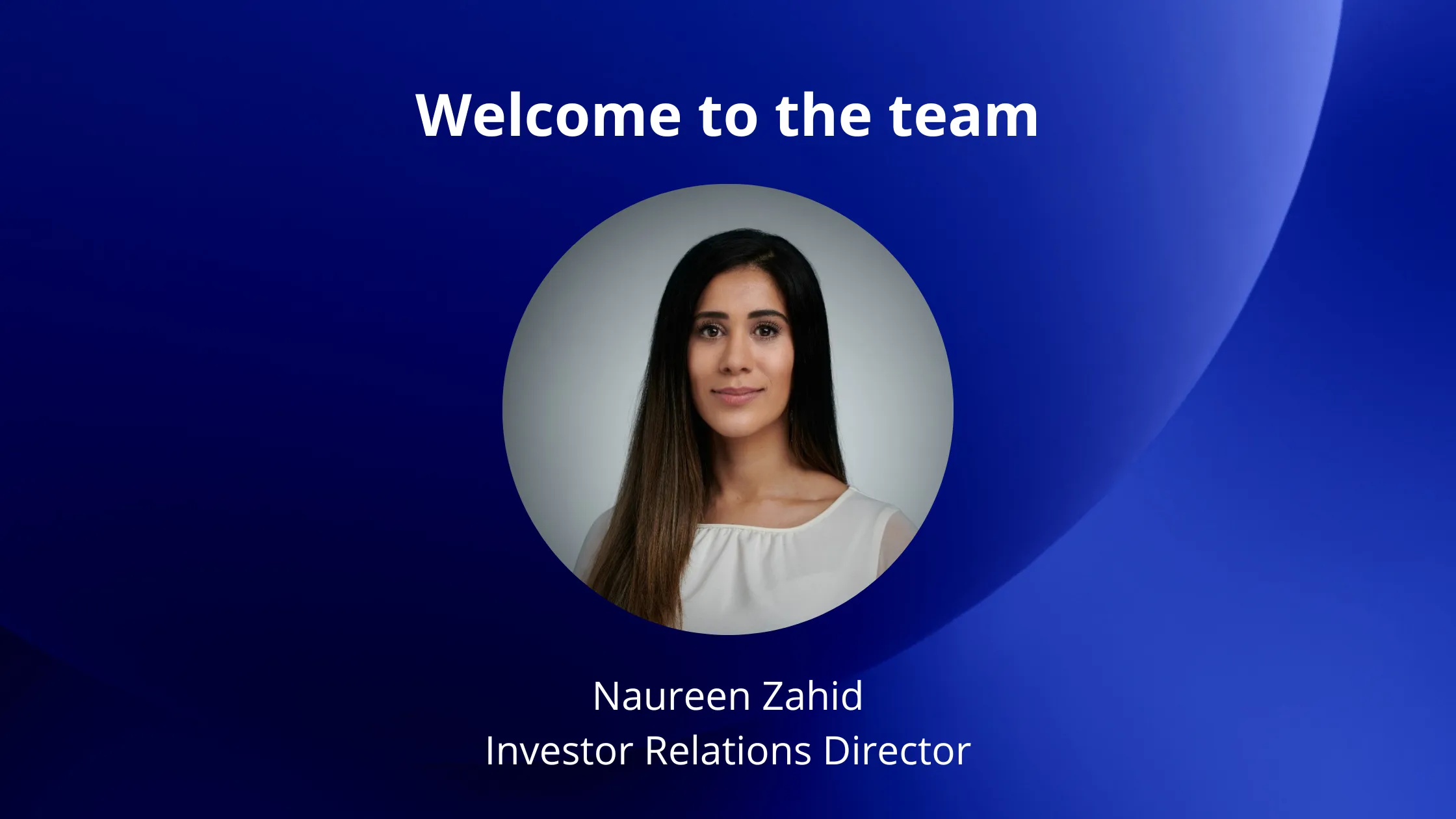 Welcome to the Paca Ventures team – Naureen Zahid, our new Investor Relations Director